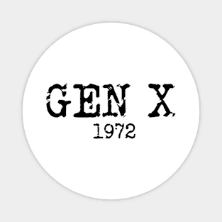 Gen X 1972 Magnet